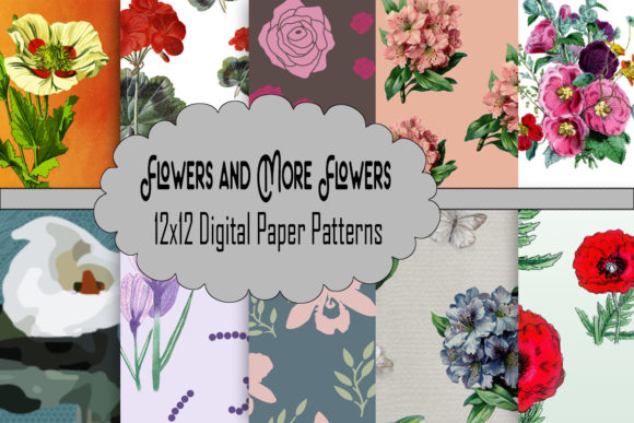 Flowers and More Flowers Digital Paper Collection