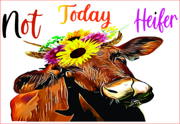 Not Today Heifer: The Digital Asset for Your Creative Workflow